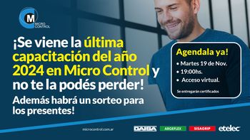 Se viene la última y mejor capacitación del año en Micro Control