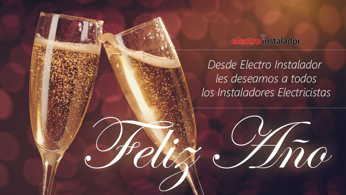 Les deseamos a todos los instaladores electricistas Feliz Año!
