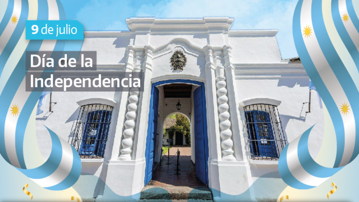 9 de julio: Día de la Independencia