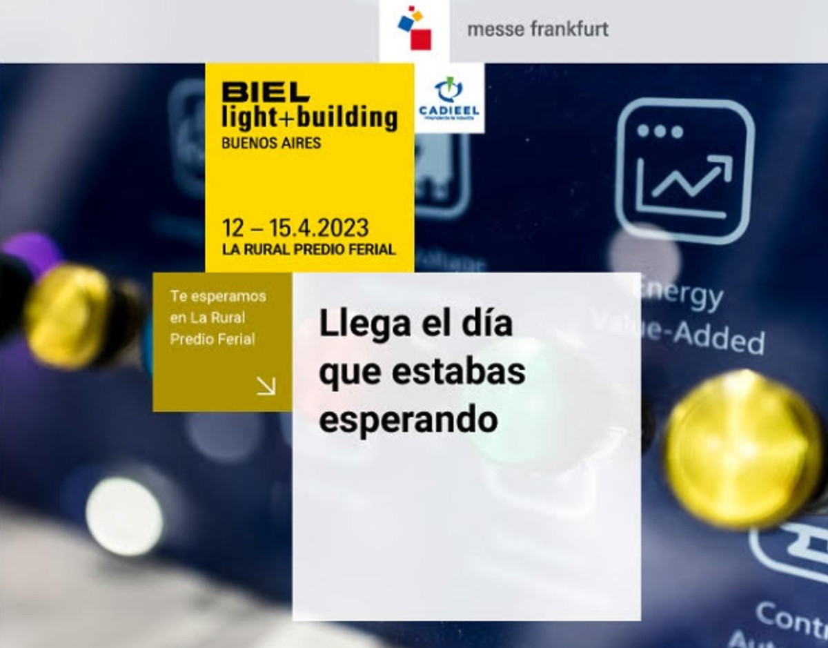 ¡Comenzó BIEL Light + Building Buenos Aires!