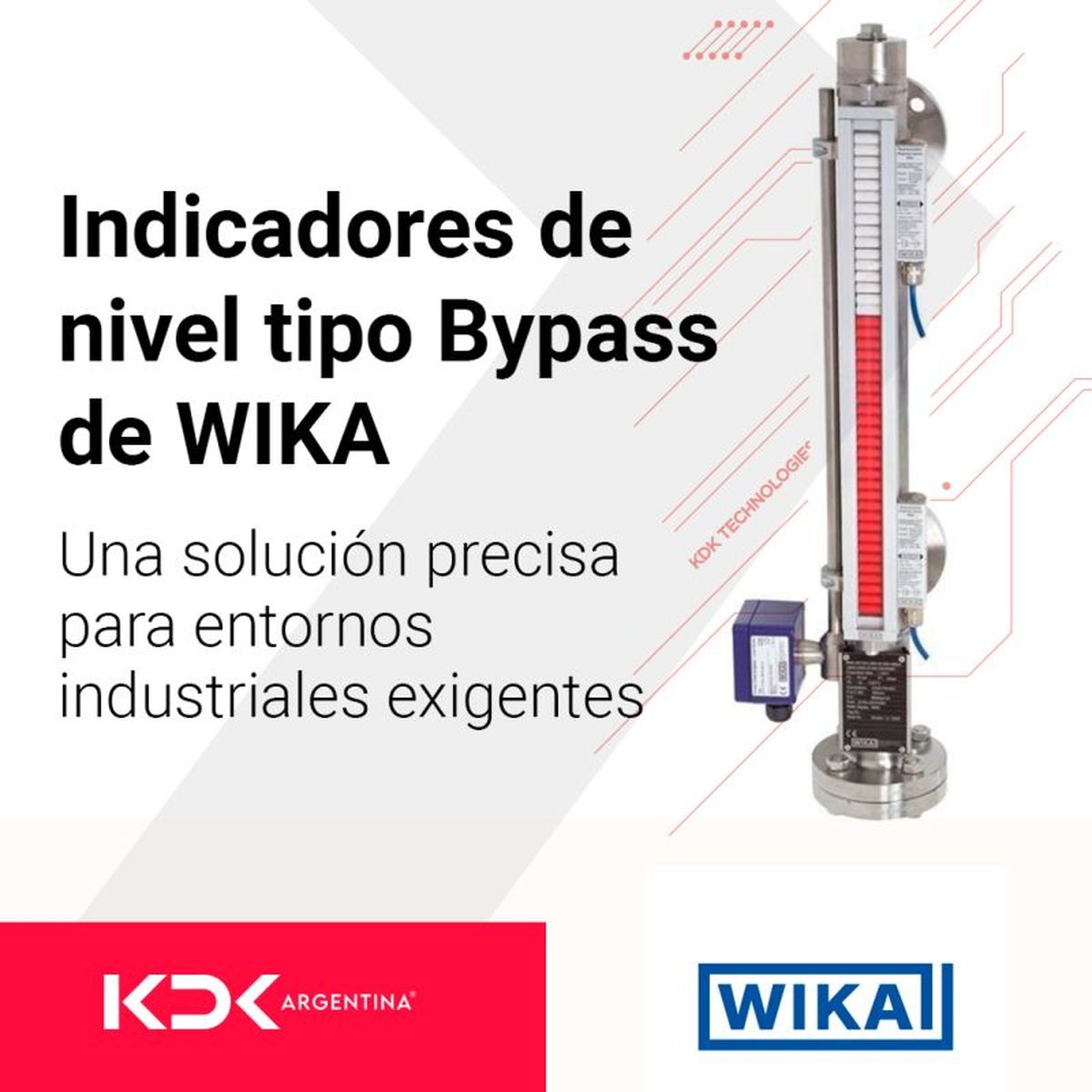 KDK y Indicadores tipo Bypass BNA de WIKA.
