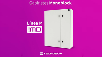 Tecnobox y sus Gabinetes Monoblock Línea M Series Md y MI